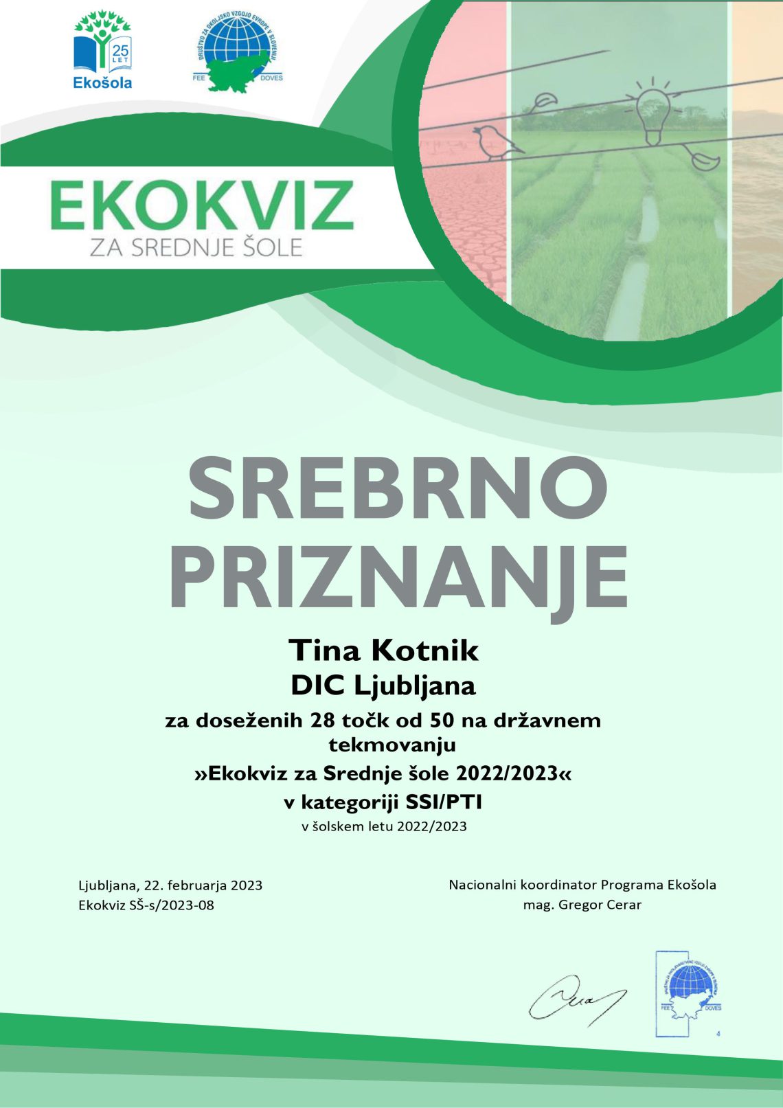 Ekokviz Srebrno priznanje Tina Kotnik. Ekokviz za srednje šole 2022/2023 v kategoriji SSI PTI