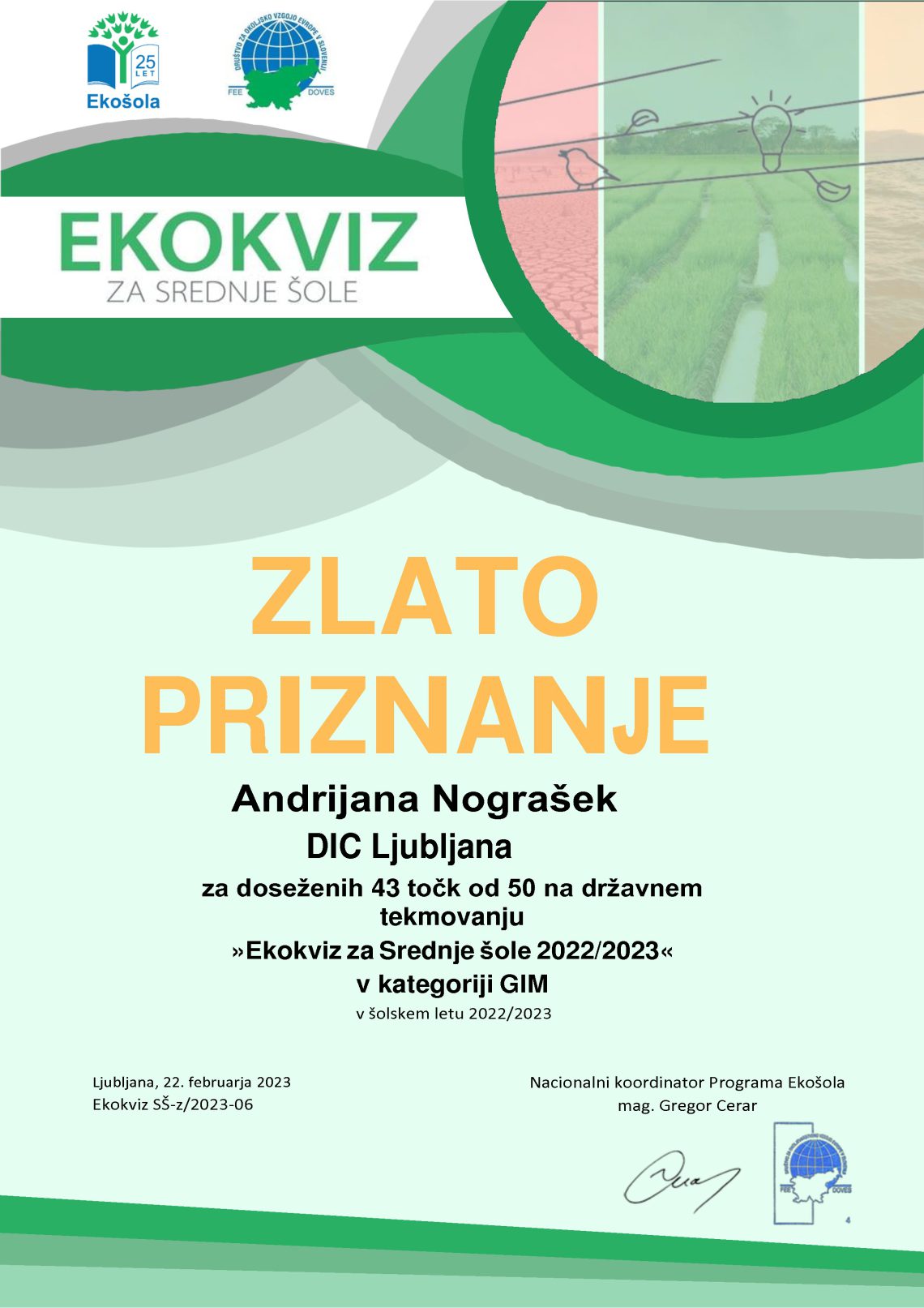 Ekokviz Zlato priznanje Andirjana Nograšek. Ekokviz za srednje šole 2022/2023 v kategoriji SSI PTI